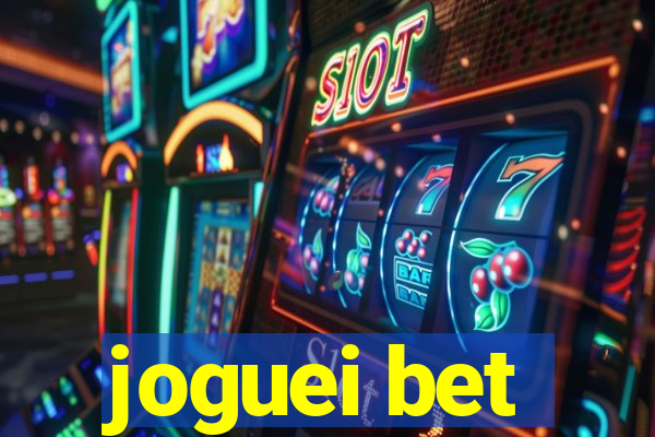 joguei bet